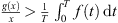 $ \frac{g(x)}{x}>\frac{1}{T}{\int }_0^T f(t)\enspace \mathrm{d}t$