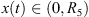 $ x(t)\in (0,{R}_5)$