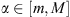 $ \alpha \in [m,M]$
