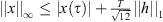 $ ||x|{|}_{\mathrm{\infty }}\le |x(\tau )|+\frac{T}{\sqrt{12}}||h|{|}_1$