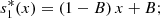$$ {s}_1^{\mathrm{*}}(x)=\left(1-B\right)x+B; $$