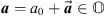 $ {a}={a}_0+\overrightarrow{{a}}\in \mathbb{O}$