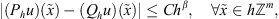 $$ |({P}_hu)(\tilde{x})-({Q}_hu)(\tilde{x})|\le C{h}^{\beta },\hspace{1em}\forall \tilde{x}\in h{\mathbb{Z}}^m, $$