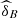 $ {\widehat{\delta }}_B$