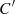 $ {C}^{\prime}$