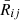 $ {\bar{R}}_{{ij}}$