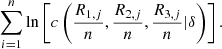 $$ \sum_{i=1}^n \mathrm{ln}\left[c\left(\frac{{R}_{1,j}}{n},\frac{{R}_{2,j}}{n},\frac{{R}_{3,j}}{n}|\delta \right)\right]. $$