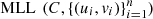$ \mathrm{MLL}\enspace (C,\{({u}_i,{v}_i){\}}_{i=1}^n)$