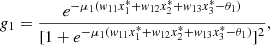 $$ {g}_1=\frac{{e}^{-{\mu }_1({w}_{11}{x}_1^{\mathrm{*}}+{w}_{12}{x}_2^{\mathrm{*}}+{w}_{13}{x}_3^{\mathrm{*}}-{\theta }_1)}}{[1+{e}^{-{\mu }_1({w}_{11}{x}_1^{\mathrm{*}}+{w}_{12}{x}_2^{\mathrm{*}}+{w}_{13}{x}_3^{\mathrm{*}}-{\theta }_1)}{]}^2}, $$