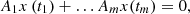 $$ {A}_1x\left({t}_1\right)+\dots {A}_mx({t}_m)=0, $$