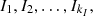 $ {I}_1,{I}_2,\dots,{I}_{{k}_I},$