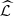 $ \widehat{\mathcal{L}}$