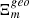 $ {\mathrm{\Xi }}_m^{{geo}}$