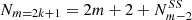 $ {N}_{m=2k+1}=2m+2+{N}_{m-2}^{{SS}}$