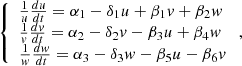$$ \left\{\begin{array}{l}\frac{1}{u}\frac{{du}}{{dt}}={\alpha }_1-{\delta }_1u+{\beta }_1v+{\beta }_2w\\ \frac{1}{v}\frac{{dv}}{{dt}}={\alpha }_2-{\delta }_2v-{\beta }_3u+{\beta }_4w\\ \frac{1}{w}\frac{{dw}}{{dt}}={\alpha }_3-{\delta }_3w-{\beta }_5u-{\beta }_6v\end{array}\right., $$