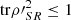 $ {{\mathrm{tr}\rho \mathrm{\prime}}}_{{SR}}^2\le 1 $