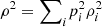 $ {\rho }^2={\sum }_i {p}_i^2{\rho }_i^2$