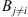$ {B}_{j\ne i}$